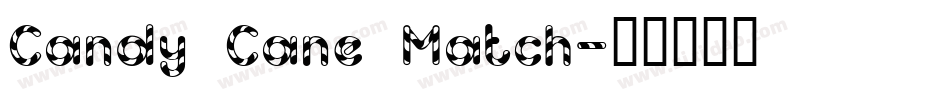 Candy Cane Match字体转换